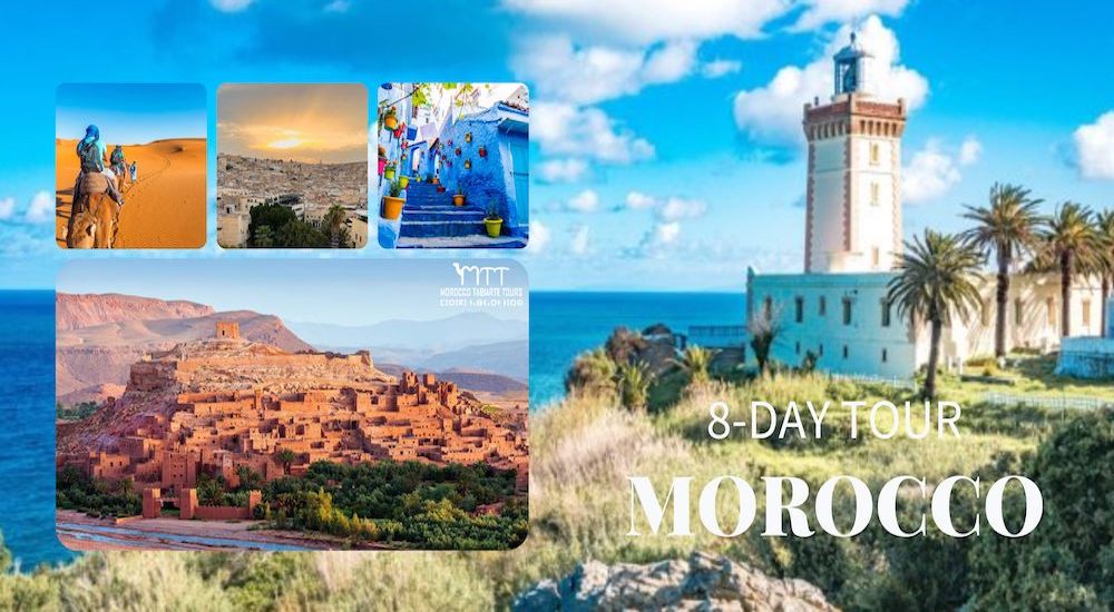 Embark on an Unforgettable 8-Day Journey Through Morocco